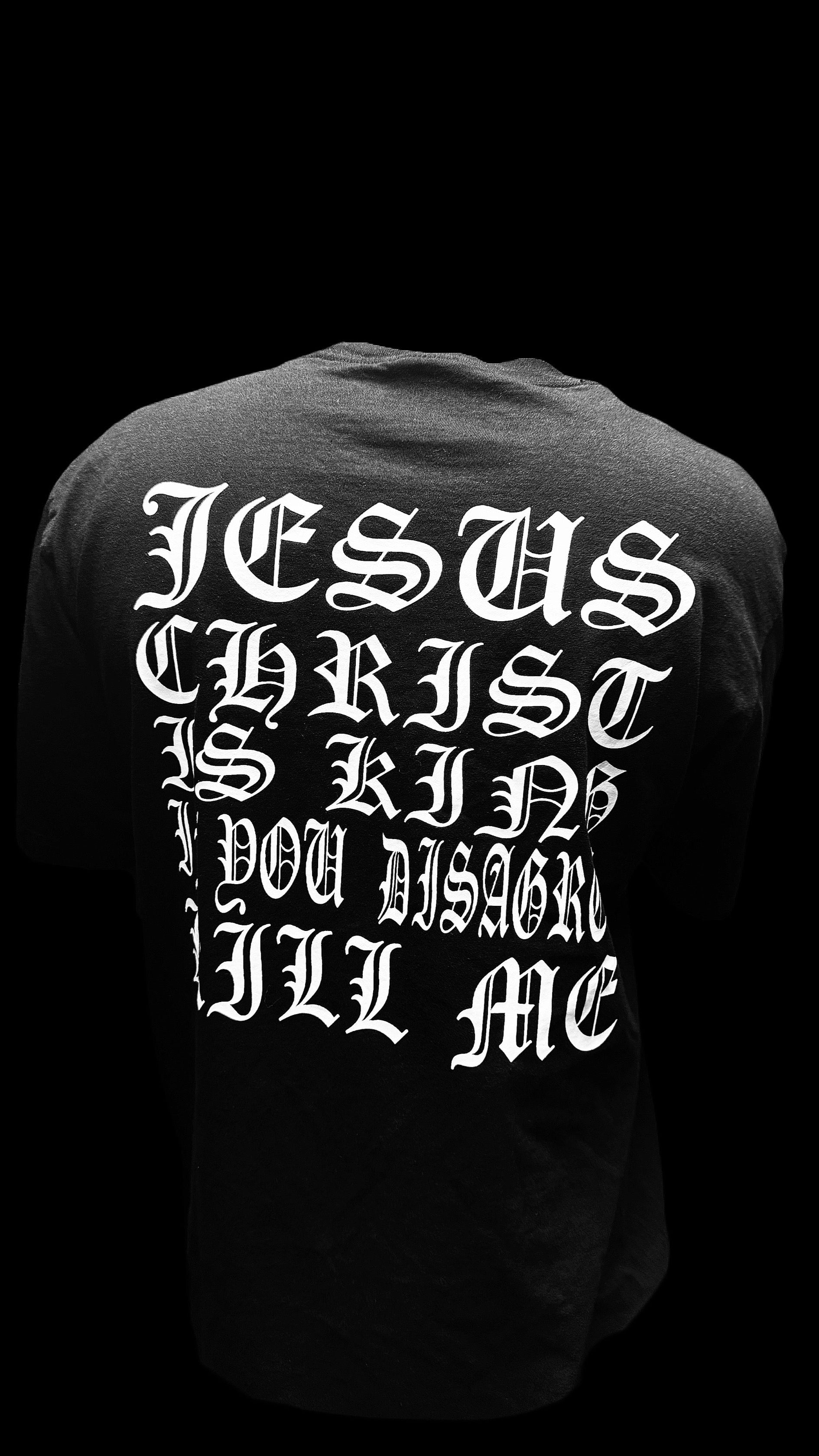 JESUS CHRIST IS KING Tee